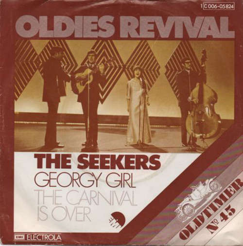Cover The Seekers - Georgy Girl / The Carnival Is Over (7, Single, RE) Schallplatten Ankauf