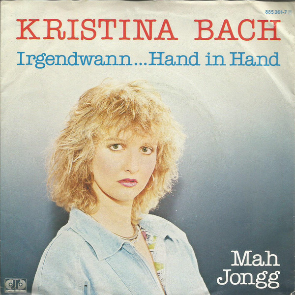 Cover Kristina Bach - Irgendwann … Hand In Hand (7, Single) Schallplatten Ankauf