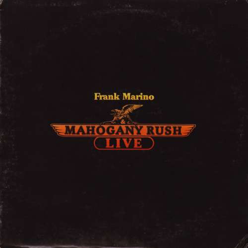 Cover Frank Marino & Mahogany Rush - Live (LP, Album) Schallplatten Ankauf