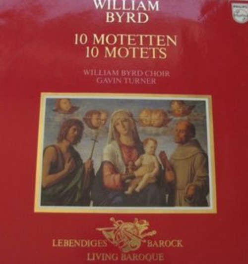 Cover William Byrd Choir*, Gavin Turner, William Byrd - 10 Motetten 10 Motets (LP, Album) Schallplatten Ankauf