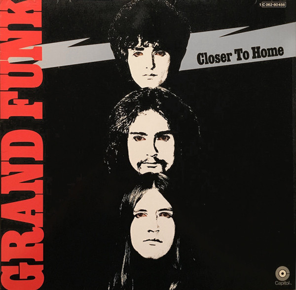 Cover Grand Funk Railroad - Closer To Home (LP, Album, Gat) Schallplatten Ankauf