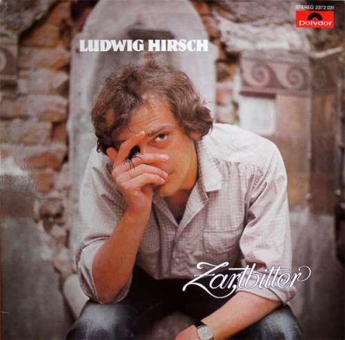 Cover Ludwig Hirsch - Zartbitter (LP, Album) Schallplatten Ankauf