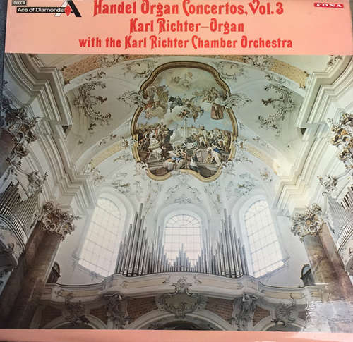 Cover Handel*, Karl Richter With The Karl Richter Chamber Orchestra* - Organ Concertos, Vol. 3 (LP, RE) Schallplatten Ankauf