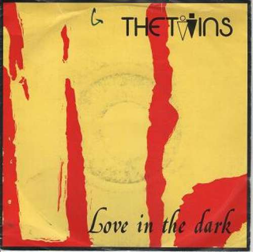 Cover The Twins - Love In The Dark (7, Single) Schallplatten Ankauf