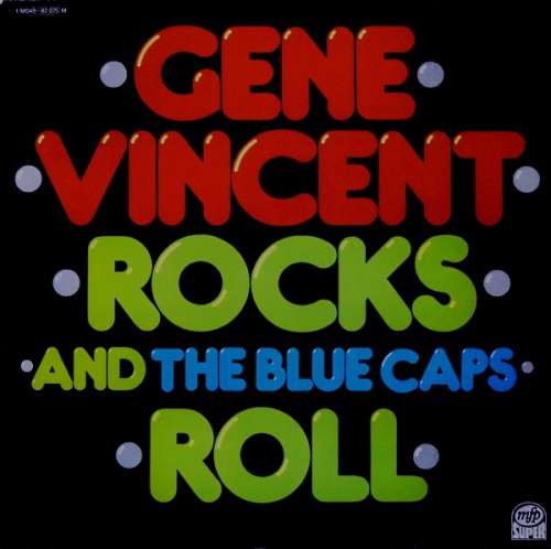 Cover Gene Vincent - Gene Vincent Rocks And The Blue Caps Roll (LP, Album, RE) Schallplatten Ankauf