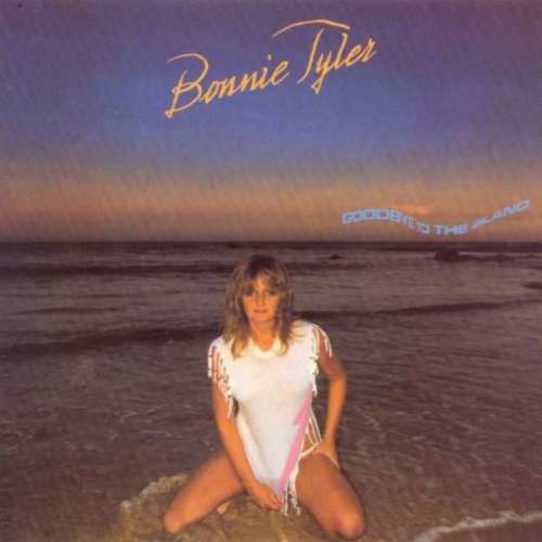 Cover Bonnie Tyler - Goodbye To The Island (LP, Album) Schallplatten Ankauf