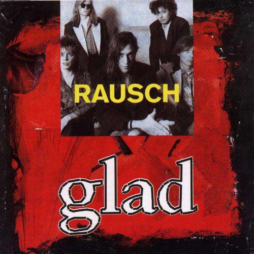 Cover Rausch - Glad (LP, Album) Schallplatten Ankauf