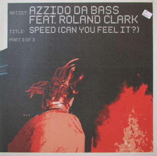 Cover Azzido Da Bass - Speed (Can You Feel It?) Part 3 Of 3 (12) Schallplatten Ankauf