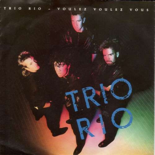 Bild Trio Rio - Voulez Voulez Vous (7, Single) Schallplatten Ankauf
