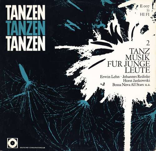 Cover Various - Tanzen Tanzen Tanzen 2, Tanz Musik Für Junge Leute (LP, Comp, Mono) Schallplatten Ankauf