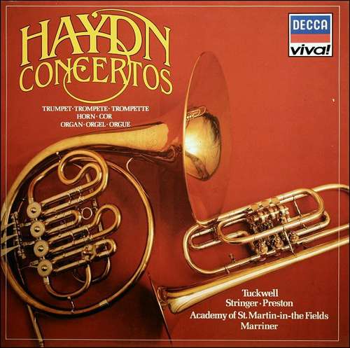 Cover Haydn* - Tuckwell* • Stringer* • Preston* • Academy Of St. Martin-in-the-Fields* • Marriner* - Haydn Concertos - Trumpet • Horn • Organ (LP, Comp) Schallplatten Ankauf