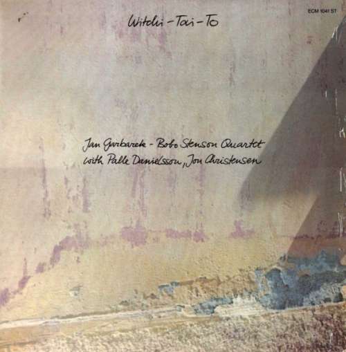Cover Jan Garbarek - Bobo Stenson Quartet With Palle Danielsson, Jon Christensen - Witchi-Tai-To (LP, Album) Schallplatten Ankauf