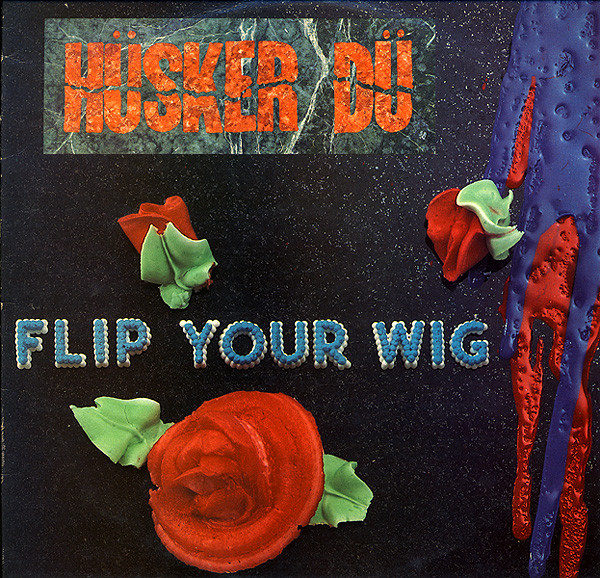 Cover Hüsker Dü - Flip Your Wig (LP, Album) Schallplatten Ankauf