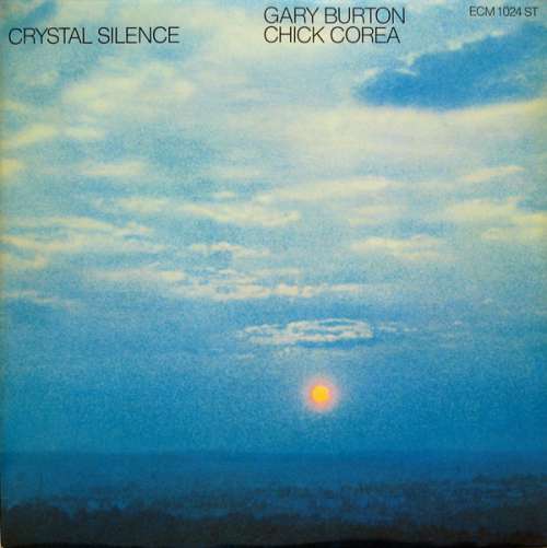 Cover Gary Burton / Chick Corea - Crystal Silence (LP, Album) Schallplatten Ankauf