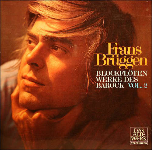 Cover Frans Brüggen - Blockflötenwerke Des Barock, Vol. 2 (LP, Comp, Gat) Schallplatten Ankauf