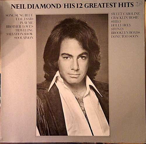 Cover Neil Diamond - His 12 Greatest Hits (LP, Comp, RE) Schallplatten Ankauf