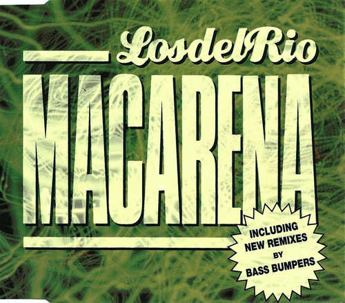 Cover Los Del Rio - Macarena (CD, Maxi, Dis) Schallplatten Ankauf