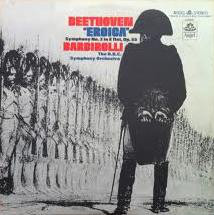 Cover Beethoven* - Barbirolli*, The B.B.C. Symphony Orchestra* - Eroica Symphony No. 3 In E Flat, Op. 55 (LP, Album) Schallplatten Ankauf
