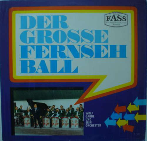 Cover Wolf Gabbe Und Sein Orchester* - Der Grosse Fernseh Ball (LP, Album) Schallplatten Ankauf