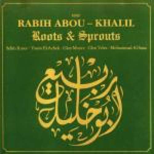 Cover Rabih Abou-Khalil - Roots & Sprouts (CD, Album) Schallplatten Ankauf