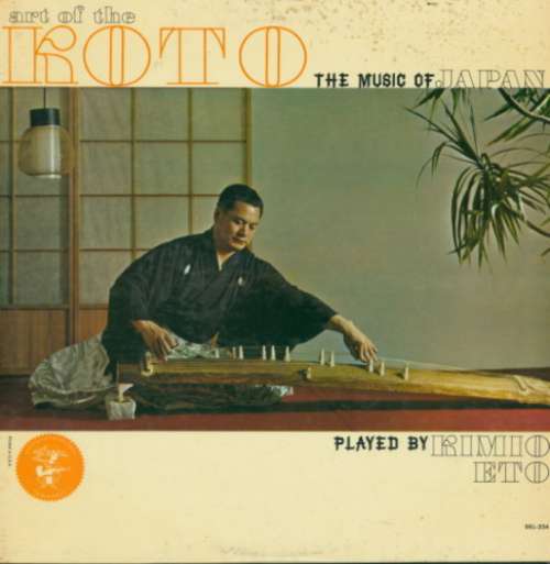 Cover Kimio Eto - Art Of The Koto; The Music Of Japan (LP, Mono) Schallplatten Ankauf
