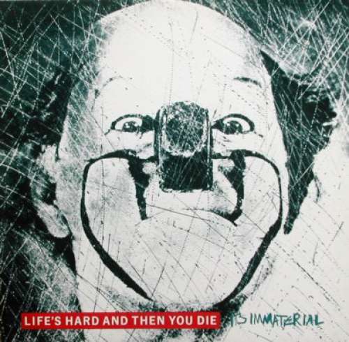 Cover It's Immaterial - Life's Hard And Then You Die (LP, Album) Schallplatten Ankauf