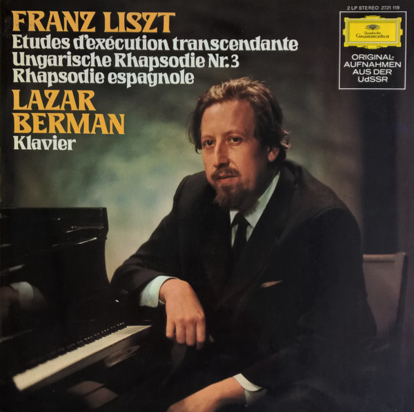 Cover Franz Liszt, Lazar Berman - Etudes D'exécution Transcendante · Ungarische Rhapsodie Nr. 3 · Rhapsodie Espagnole (2xLP, Album, Gat) Schallplatten Ankauf