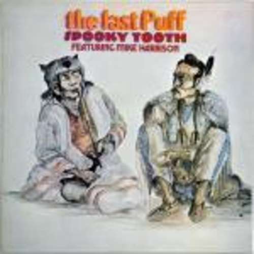 Cover Spooky Tooth Featuring Mike Harrison (2) - The Last Puff (LP, Album, RP) Schallplatten Ankauf
