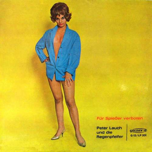 Bild Peter Lauch Und Die Regenpfeifer - Für Spießer Verboten (LP, Album) Schallplatten Ankauf