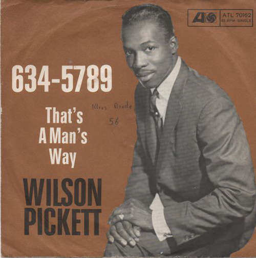 Cover Wilson Pickett - 634-5789 / That's A Man's Way (7, Single) Schallplatten Ankauf