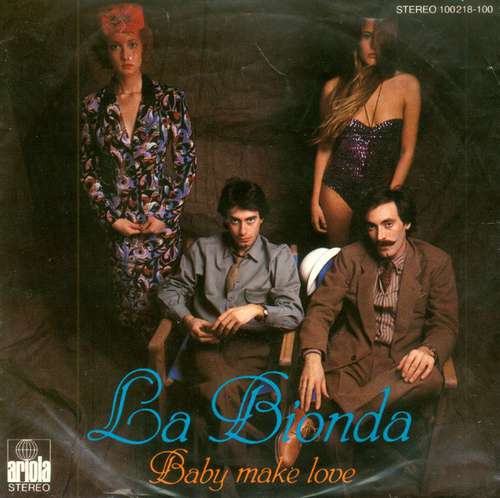 Cover La Bionda - Baby Make Love (7, Single) Schallplatten Ankauf