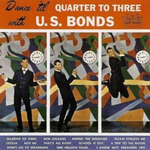 Cover Dance 'Til Quarter To Three With U.S. Bonds Schallplatten Ankauf