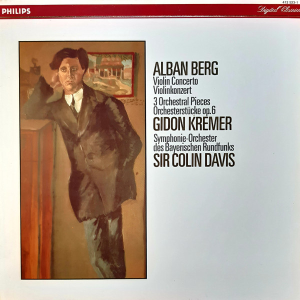 Cover Alban Berg - Gidon Kremer, Symphonie-Orchester Des Bayerischen Rundfunks, Sir Colin Davis - Violin Concerto / 3 Orchestral Pieces (LP, Album) Schallplatten Ankauf