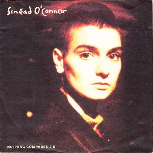 Bild Sinéad O'Connor - Nothing Compares 2 U (7, Single, Pap) Schallplatten Ankauf