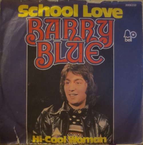 Cover Barry Blue - School Love (7, Single) Schallplatten Ankauf