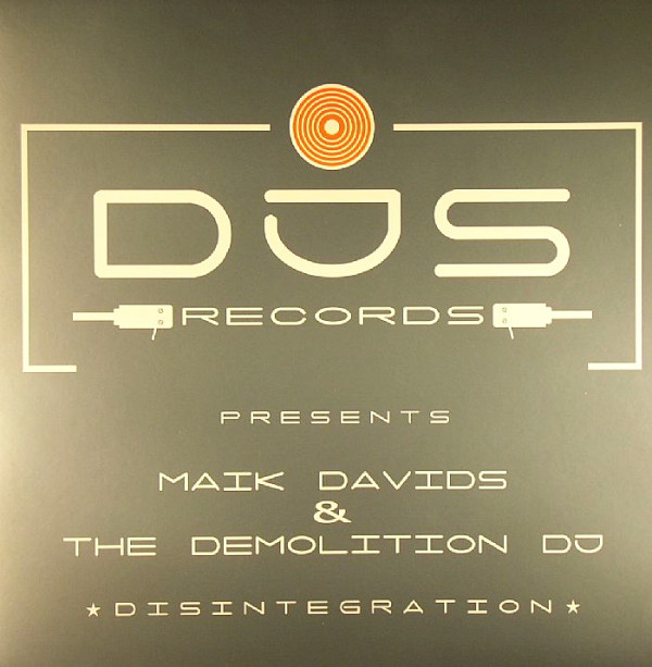 Cover Maik Davids & The Demolition DJ - Disintegration (12) Schallplatten Ankauf