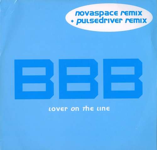 Cover BBB* - Lover On The Line (12) Schallplatten Ankauf