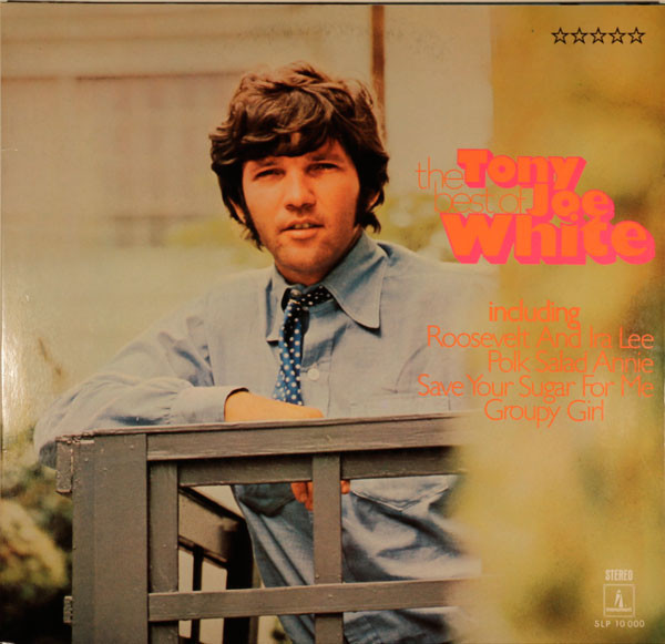 Cover Tony Joe White - The Best Of Tony Joe White (LP, Comp, Gat) Schallplatten Ankauf