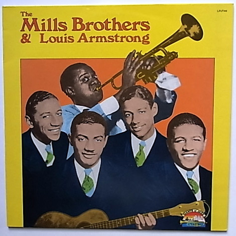 Cover The Mills Brothers & Louis Armstrong - The Mills Brothers & Louis Armstrong (LP, Comp) Schallplatten Ankauf