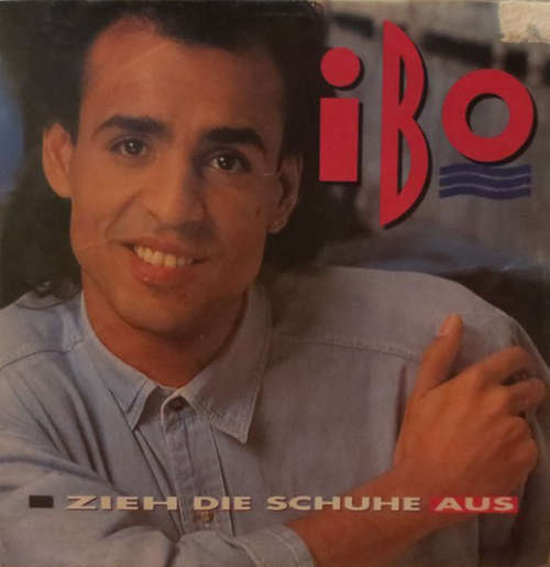 Cover Ibo (2) - Zieh Die Schuhe Aus (7, Single) Schallplatten Ankauf