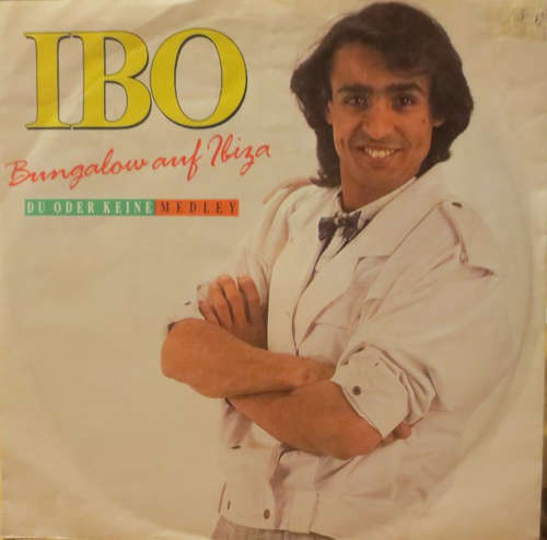 Cover Ibo (2) - Bungalow Auf Ibiza (7, Single) Schallplatten Ankauf