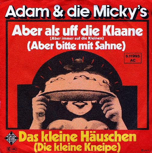 Bild Adam & Die Micky's* - Aber Als Uff Die Klaane (7, Single) Schallplatten Ankauf