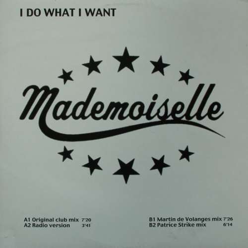 Cover Mademoiselle - I Do What I Want (12) Schallplatten Ankauf