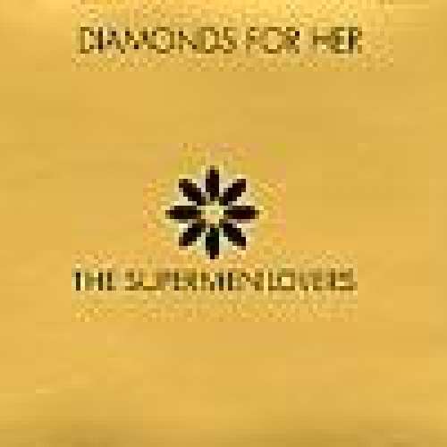 Cover The Supermen Lovers - Diamonds For Her (12) Schallplatten Ankauf