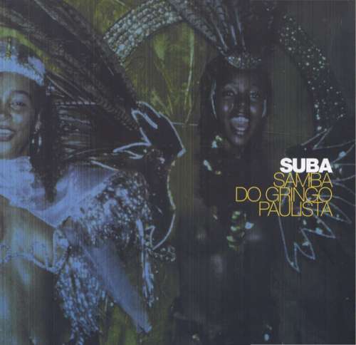 Cover Suba - Samba Do Gringo Paulista (12) Schallplatten Ankauf