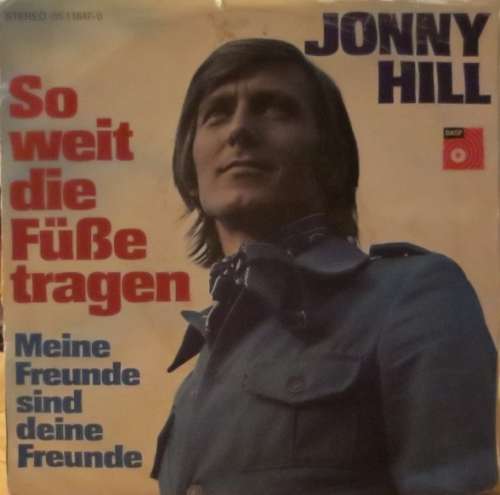 Cover Jonny Hill - So Weit Die Füße Tragen (7, Single) Schallplatten Ankauf