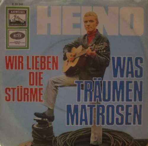 Cover Heino - Wir Lieben Die Stürme / Was Träumen Matrosen (7, Single) Schallplatten Ankauf