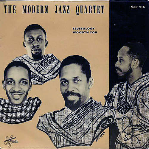 Bild The Modern Jazz Quartet - Bluesology / Woodyn You (7, EP) Schallplatten Ankauf