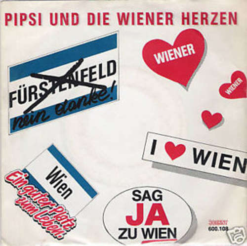 Cover Pipsi Und Die Wiener Herzen* - Fürstenfeld - Nein Danke (7, Single) Schallplatten Ankauf