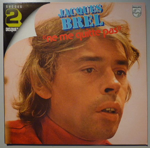 Cover Jacques Brel - Ne Me Quitte Pas (2xLP, Comp, RE, Gat) Schallplatten Ankauf